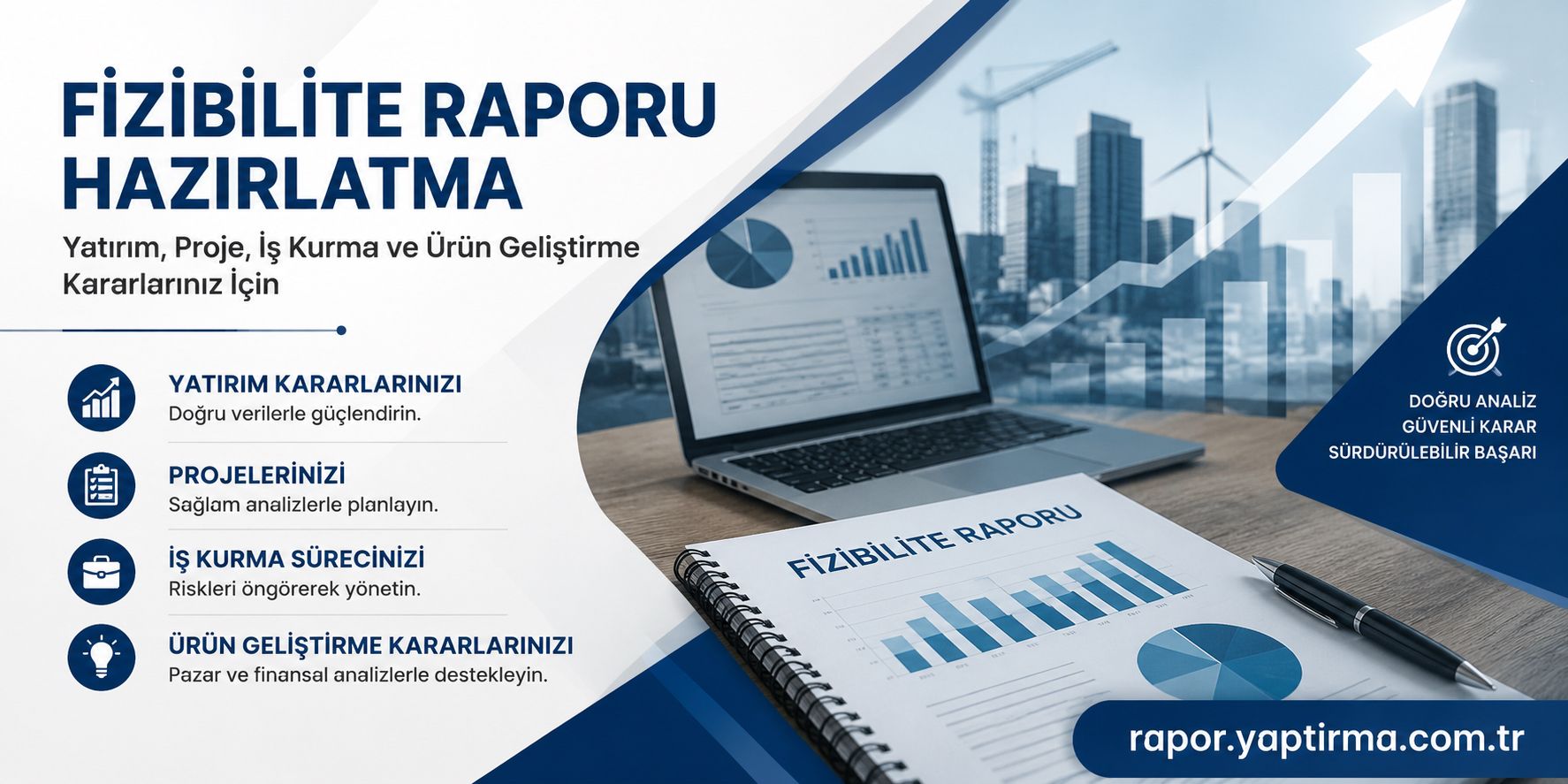 Fižibilite raporu hazırlatma reklam bannerı; masa üzerinde raporlar ve bir laptopla grafikler, şehir silueti arka planda.