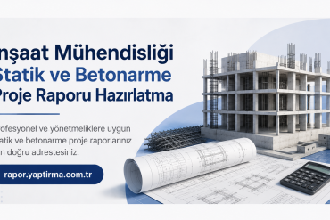 İnşaat Mühendisliği Statik ve Betonarme Proje Raporu - Rapor Yaptırma Merkezi Turkish construction engineering ad banner showing a concrete building under construction, rolled blueprints, a calculator, and a blue curved background with the link rapor.yaptirma.com.tr